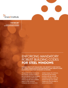 Eneref Institute Report: Enforcing Building Codes for Steel Windows