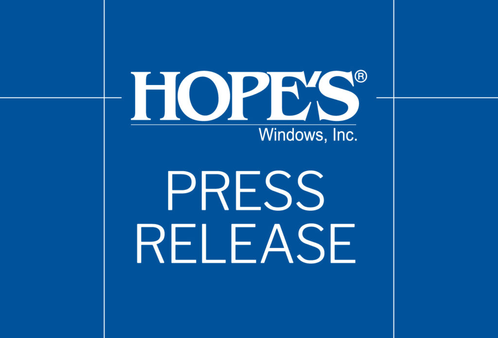 Hope's Windows, Inc. Press Release