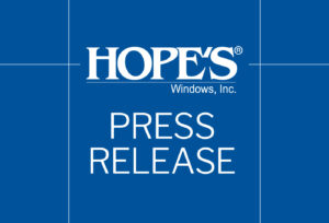 Hope's Windows, Inc. Press Release